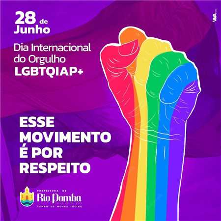 Prefeitura Municipal De Rio Pomba 28 De Junho Dia Do Orgulho LGBTQIAPN